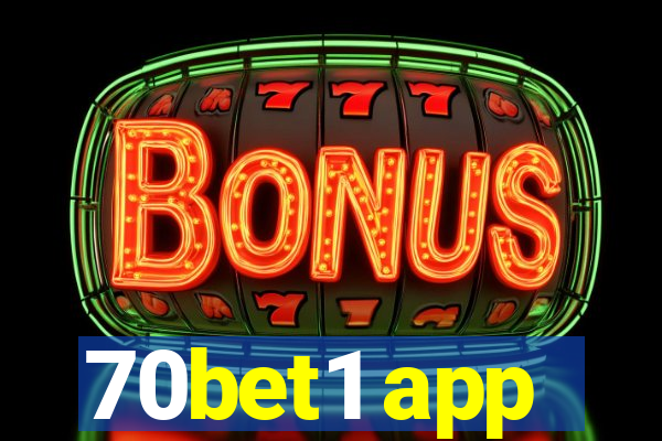 70bet1 app